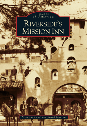 Riverside's Mission Inn, Images of America