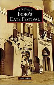 Indio's Date Festival, Images of America